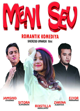 Meni Sev - Uzbek kino смотреть онлайн