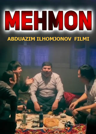 Mehmon - Uzbek kino