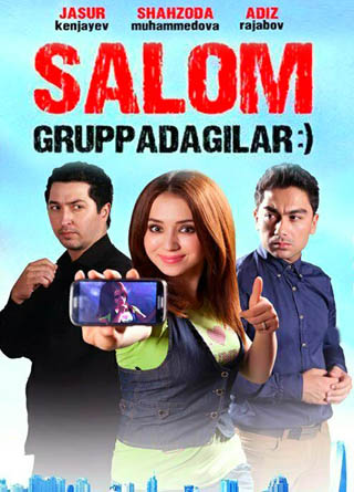 Salom gruppadagilar - Uzbek kino