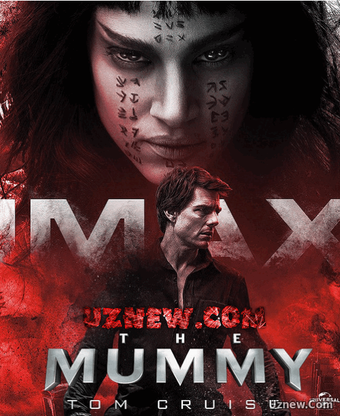 Мумия / The Mummy (2017) смотреть онлайн