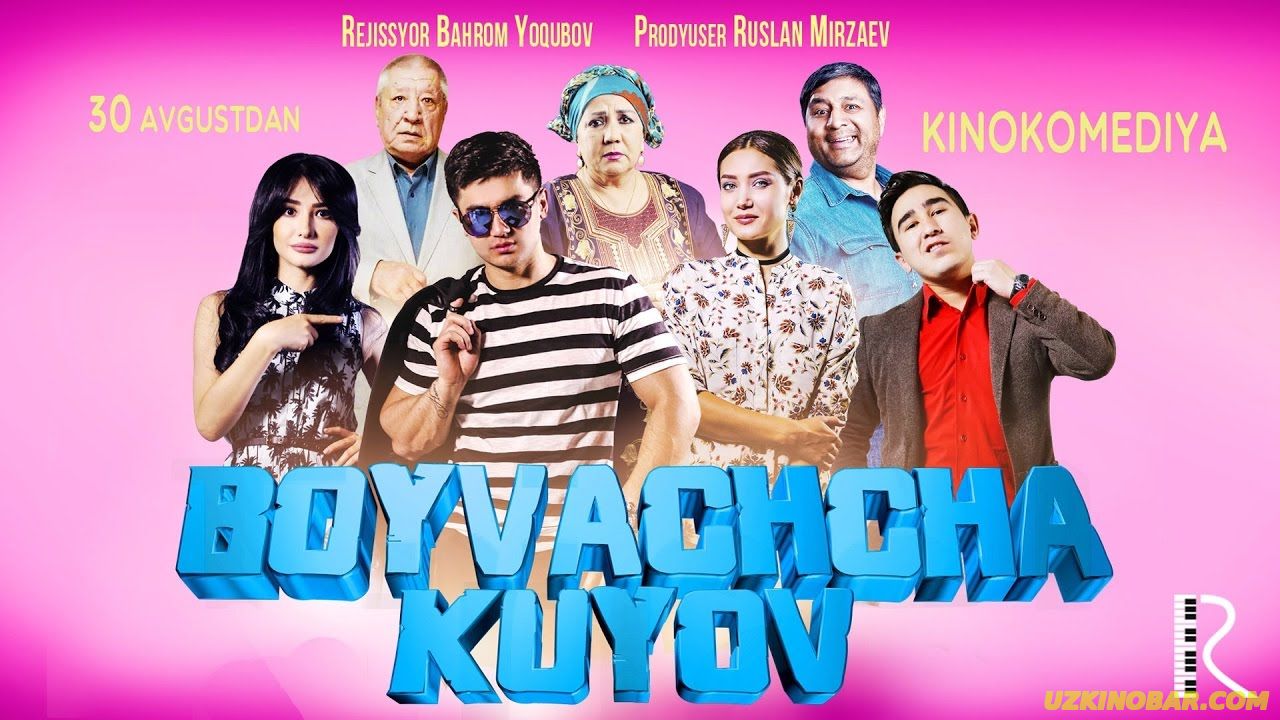 Boyvachcha kuyov | Бойвачча куёв  2017 смотреть онлайн