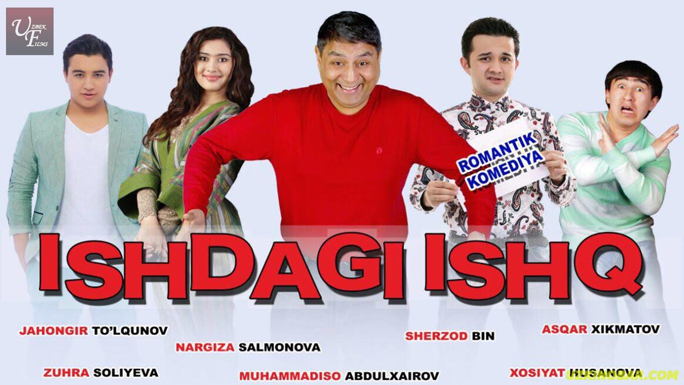 Ishdagi ishq | Ишдаги ишк  (2015) смотреть онлайн