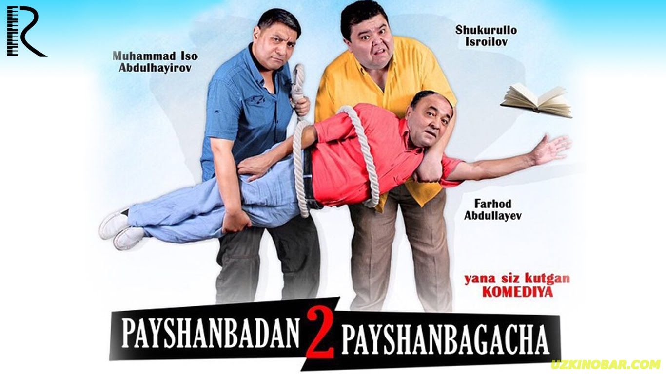 Payshanbadan payshanbagacha 2 | Пайшанбадан пайшанбагача 2 (2016) смотреть онлайн